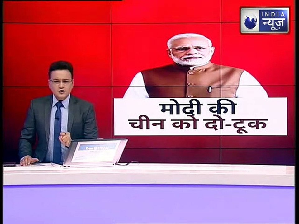 Modi's Eye To Eye Statement To China, : प्रधानमंत्री ने चीन को दिया करारा जवाब़, बौखलाया चीन