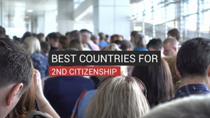 Best Countries For 2nd Citizenship