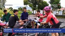 Komunitas Sepeda Kampanyekan Wajib Masker
