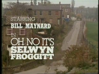 Selwyn Froggitt.. S01 E01..Three fifths of the World Needs a Lover