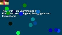 Research on E-Learning and Ict in Education: Technological, Pedagogical and Instructional