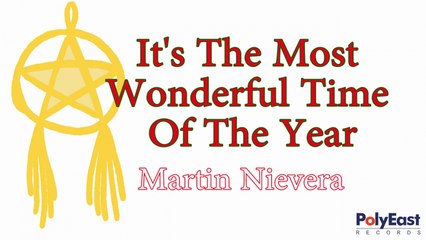 Martin Nievera - It's The Most Wonderful Time Of The Year - (Official Lyric)