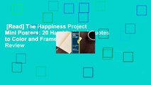 [Read] The Happiness Project Mini Posters: 20 Hand-Lettered Quotes to Color and Frame  Review