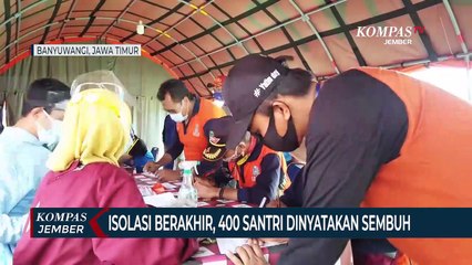 Isolasi Berakhir, 400 Santri Ponpes Darussalam Dinyatakan Sembuh