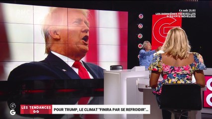 Les tendances GG : Pour Trump, le climat "finira par se refroidir" - 15/09