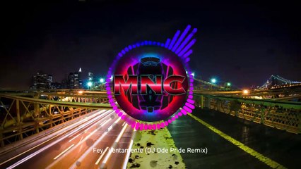 Fey - Lentamente (DJ Ode Pride Remix)