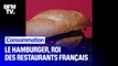 On en mange en moyenne 25 par personne et par an: le hamburger est devenu le roi des restaurants français