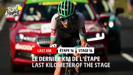 #TDF2020 - Étape 16 / Stage 16 - Flamme Rouge / Last Kilometer