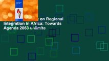 Read A Handbook on Regional Integration in Africa: Towards Agenda 2063 unlimite