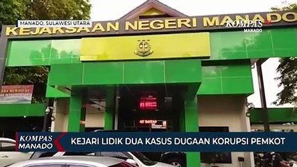 Kejari Lidik Dua Kasus Dugaan Korupsi Di Pemkot Manado