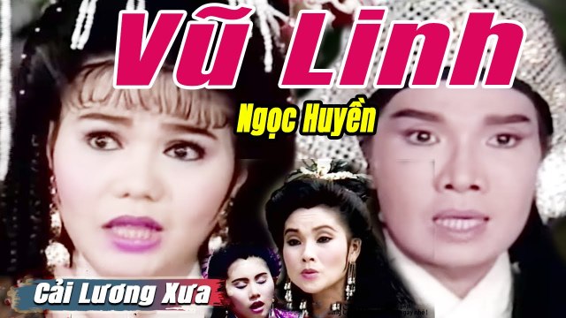 Cải Lương Xưa : Triệu Tử Long Đoạt Ấu Chúa - Vũ Linh Ngọc Huyền cải lương hồ quảng hay nhất