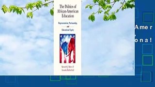 The Politics of African-American Education: Representation, Partisanship, and Educational Equity