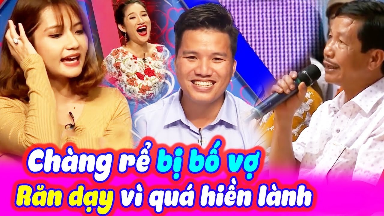 Chàng Rể Bị Bố Vợ Răn Dạy Ngay Vì Quá Hiền Lành Khiến Cả Trường Quay Cười Bể Bụng | BMHH Tập 284