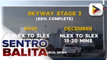 DPWH: Konstruksyon ng Skyway Stage 3, halos 90% nang tapos; naturang proyekto, inaasahang matatapos sa Disyembre