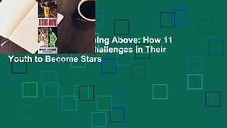 Ebooks download Rising Above: How 11 Athletes Overcame Challenges in Their Youth to Become Stars