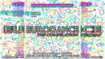 Eurodance The Compilation (Official Medley)