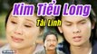 Cải Lương Xưa : Như Núi Thái Sơn - Tài Linh Kim Tiểu Long  cải lương xã hội tâm lý Mới Hay Nhất