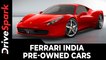 Ferrari India Pre-Owned Cars | Warranty For India & Middle-Eastern Market