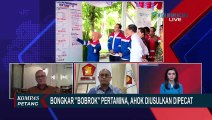 Ungkap Bobrok Pertamina, Aria Bima: Beri Waktu Ahok untuk Buktikan Perkataannya!