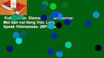 Full version  Elementary Vietnamese: Moi ban noi tieng Viet. Let's Speak Vietnamese. (MP3 Audio