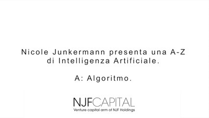 Nicole Junkermann presenta una A-Z di AI: A = Algoritmo
