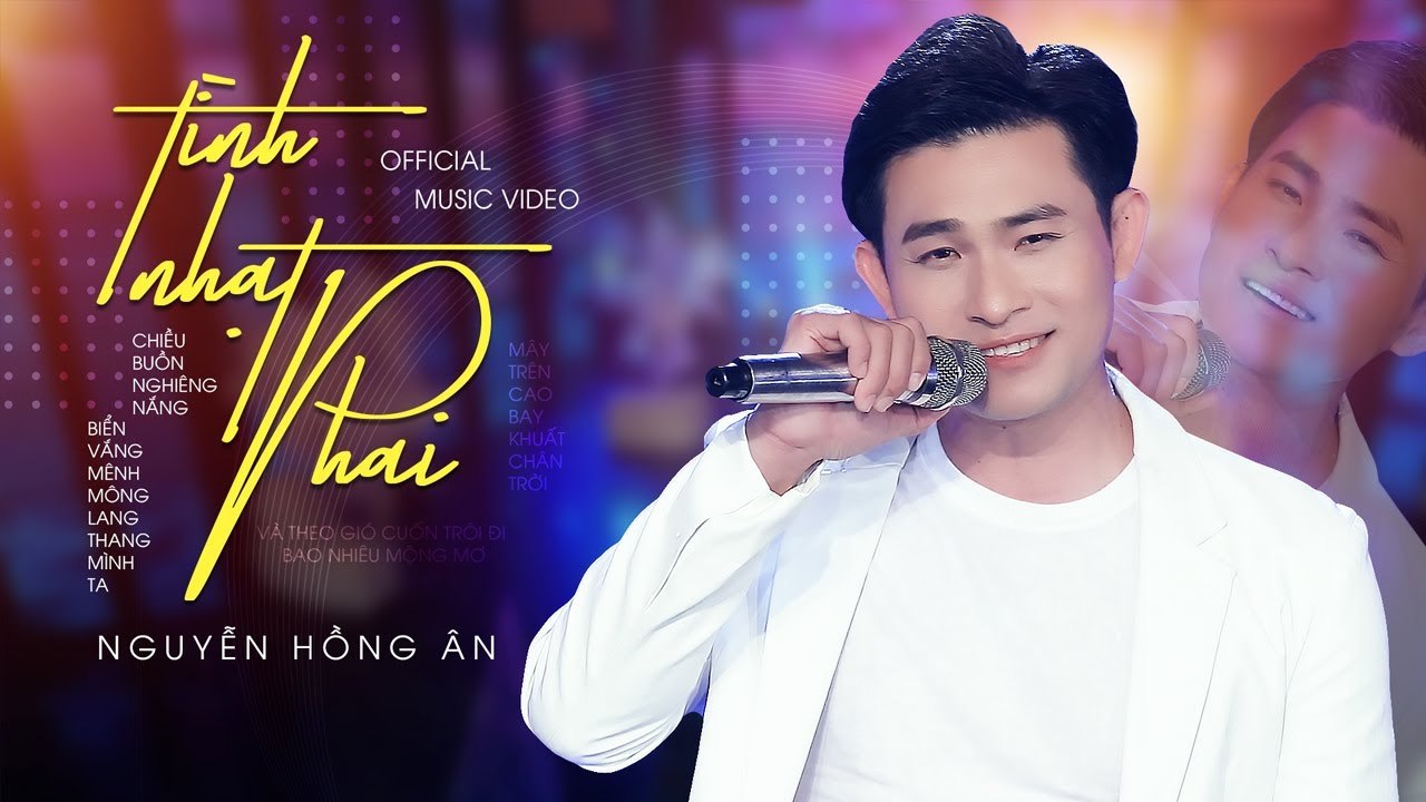 Tình Nhạt Phai - Nguyễn Hồng Ân  Nhạc Hoa Lời Việt Hay Nhất 2020