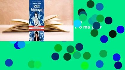 [Read] The Beloved World of Sonia Sotomayor  For Online