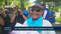 Tak Gunakan Masker, Warga Bisa Didenda Rp 100 Ribu