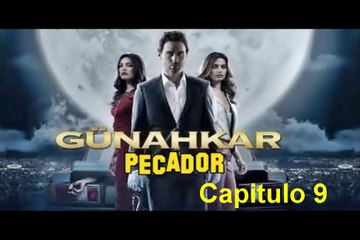 Pecador (Gunahkar) Capitulo 9 Completo