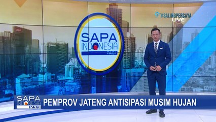 Diprediksi Oktober Masuk Musim Hujan, Pemprov Jateng Siapkan Antisipasi