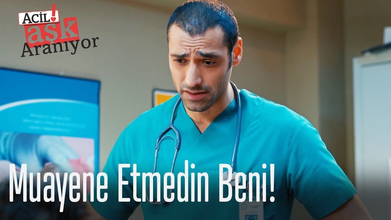 Muayene etmedin beni