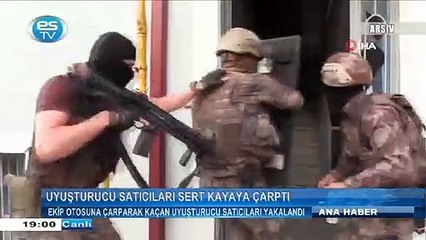 Ekip otosuna çarparak kaçan uyuşturucu satıcıları yakalandı