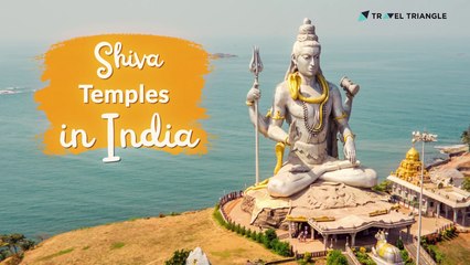 21 Top Shiva Temples In India | Famous Temples In India