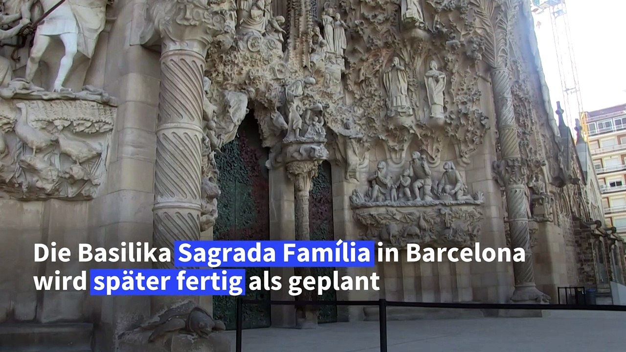 Sagrada Família wird später fertig als geplant - wegen Corona-Pandemie