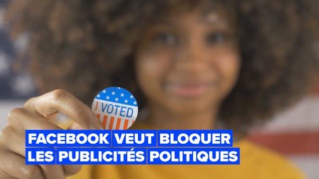 Facebook bloquera les publicités politiques une semaine avant les élections américaines