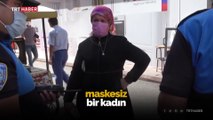 Çorum'da maske takmayan kadın, polisle tartıştı