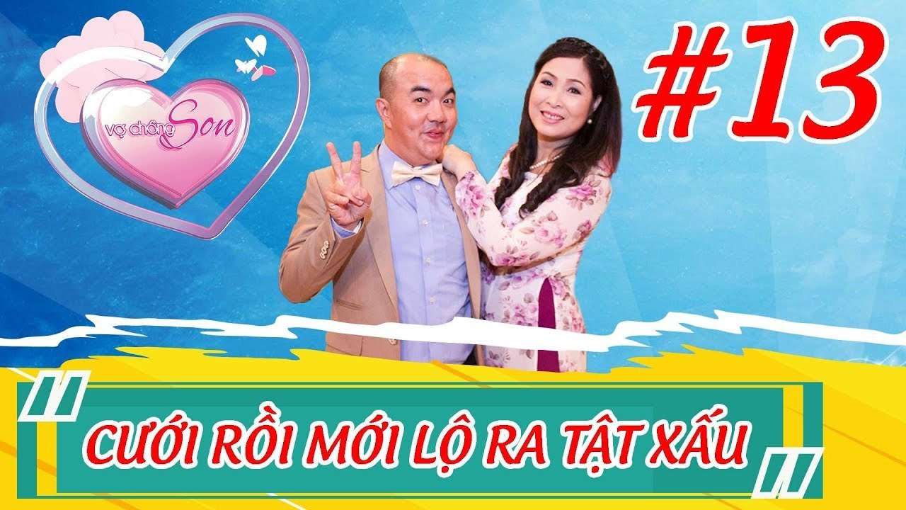 Vợ bó tay chồng cực gia trưởng sau khi cưới bắt vợ nghe lời răm rắp | CƯỚI RỒI MỚI LỘ RA TẬT XẤU 13