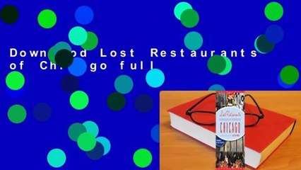 Downlaod Lost Restaurants of Chicago full
