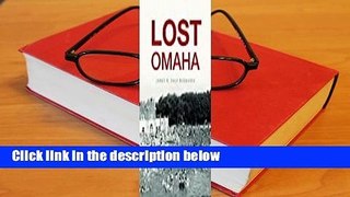 Ebooks download Lost Omaha Pdf books