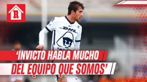 Carlos Gutiérrez: 'Invicto de Pumas habla mucho del equipo que somos'