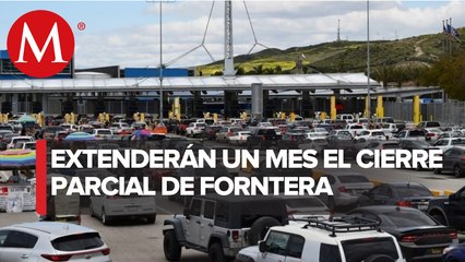 Cierre parcial de frontera con EU se extiende otro mes ante crisis por covid-19: SRE