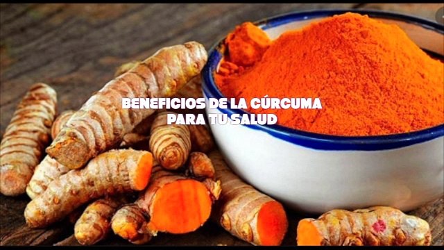 BENEFICIOS DE LA CÚRCUMA PARA TU SALUD