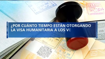 ¿Por cuánto tiempo están otorgando la visa humanitaria a los venezolanos que desean emigrar a Ecuador?