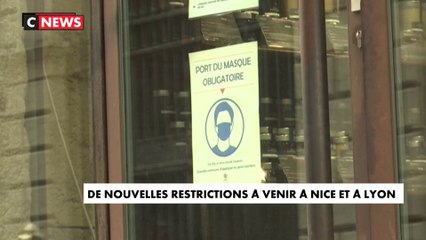 Coronavirus :  de nouvelle restrictions à venir à Nice et à Lyon