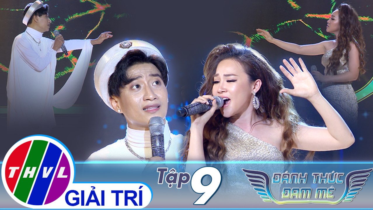 Đánh thức đam mê - Tập 9: Chờ người nơi ấy - Adam Lâm, Bích Ly