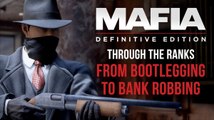 Mafia Definitive Edition - Through the Ranks, from Bootlegging to Bank Robbing