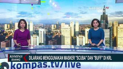 Dilarang Pakai Masker Scuba dan Buff di KRL