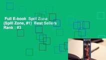 Full E-book  Spill Zone (Spill Zone, #1)  Best Sellers Rank : #3