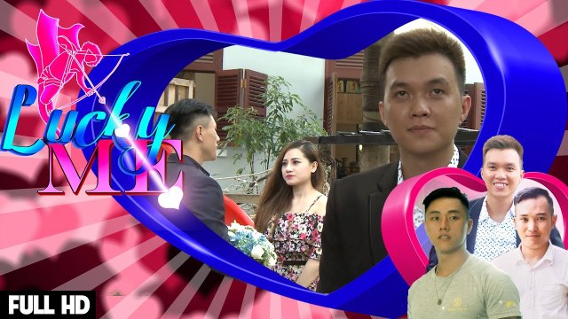 Ai sẽ là chàng trai chinh phục được trái tim của kiều nữ | LUCKY ME #1