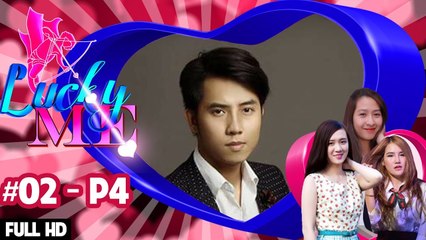 Cuộc chiến khiêu vũ giành quyền hẹn hò giữa hai cô gái | LUCKY ME #2 | Phần 4 